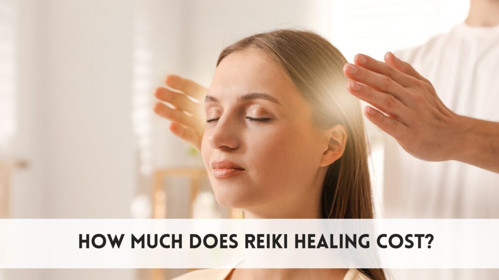 how much does reiki healing cost